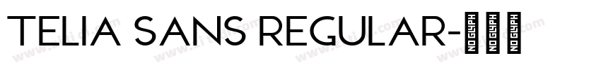 Telia Sans Regular字体转换 Telia Sans Regular字体转换